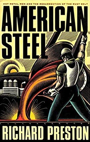 American Steel by Richard Preston
