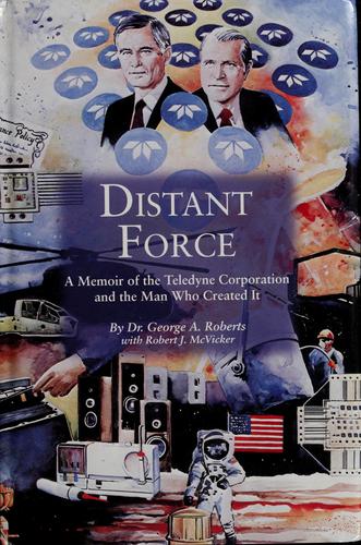 Distant Force by George A. Roberts