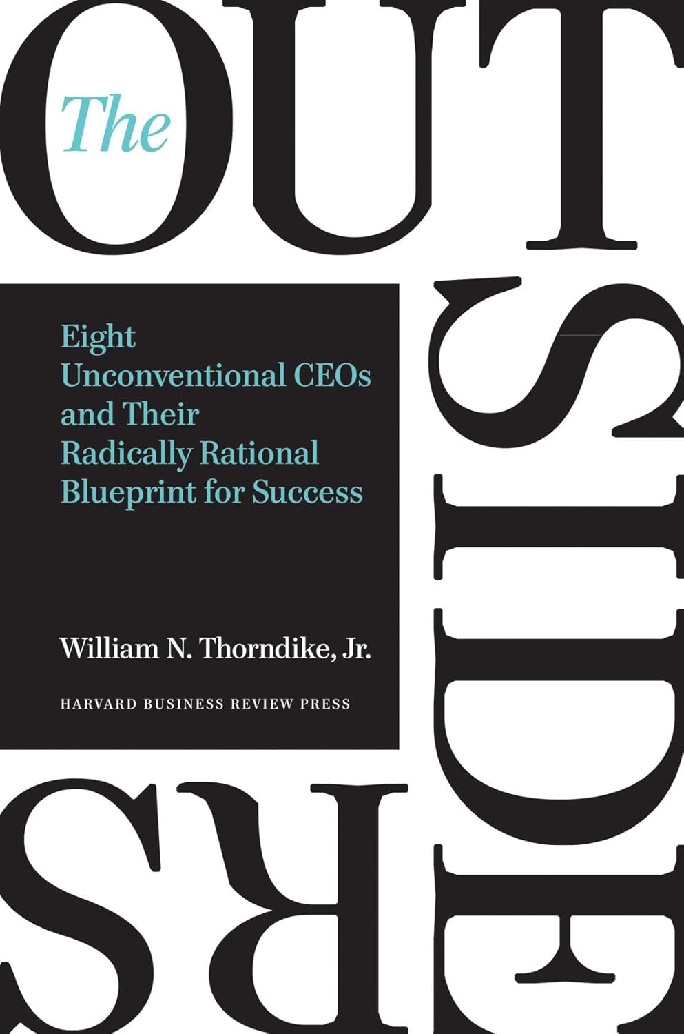 The Outsiders by William N. Thorndike